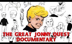 The Great Jonny Quest Documentary
