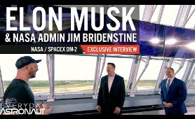Exclusive interview with Elon Musk and Jim Bridenstine about #DM2, SpaceX's first crewed launch!