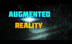 Science Documentary: Augmented Reality,Virtual Reality,Wearable Computing