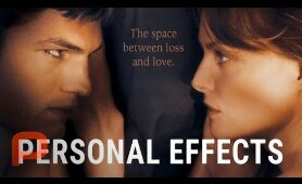 Personal Effects (Free Full Movie) Drama | Michelle Pfeiffer